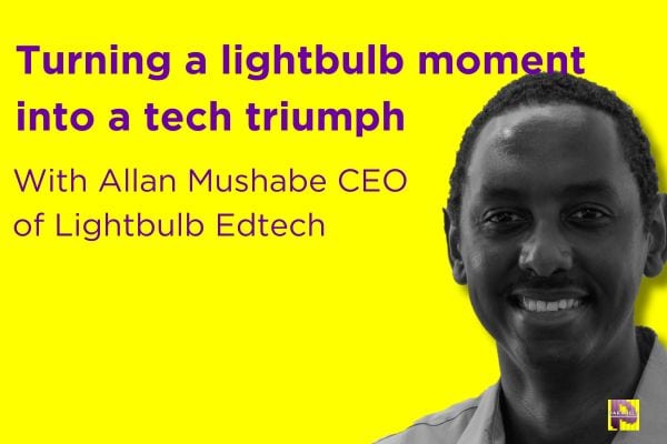 From Engineer to Entrepreneur: The Journey of Allan Mushabe, CEO of Lightbulb Edtech